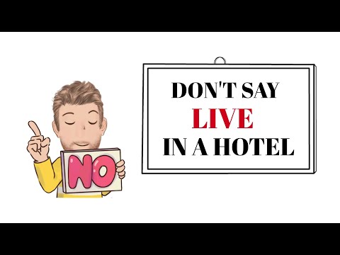 English Tutor Nick P Common Errors (6) One Stays in a Hotel or Hospital Not Live -Animated