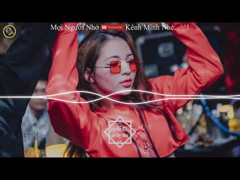 Nonstop 2018   Anh Thích Em Ghệ Miền Tây   Nhạc Bay Phòng Vol2   Dj Chung Tôm mix