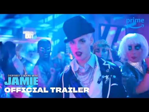 Everybody's Talking About Jamie (Trailer 2)