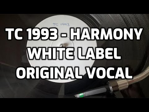 TC 1993 - Harmony (Original White Label Version)