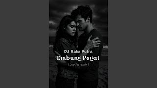 Download lagu Embung Pegat (bootleg Remix) mp3 Download lagu Embung Pegat (bootleg Remix) mp3