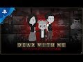 Bear With Me: The Complete Collection | Announcement Trailer | PS4