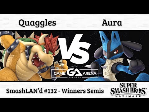 SmashLAN'd 132: Quaggles (Bowser) vs. Aura (Lucario) - Winners Semis