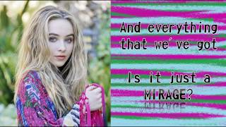 Mirage - Sabrina Carpenter (Lyrics)