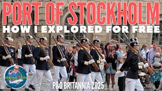 Port of Stockholm: How I Explored For FREE! P&O Britannia