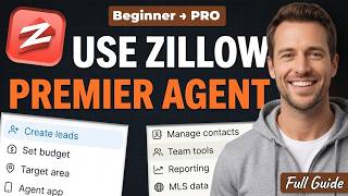 How To Use Zillow Premier Agent [2026 Full Guide]