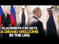 Russian President Putin Grand Welcome In Abu Dhabi Holds Talks With UAE President