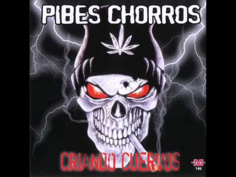 PIBES CHORROS - El tano pastita