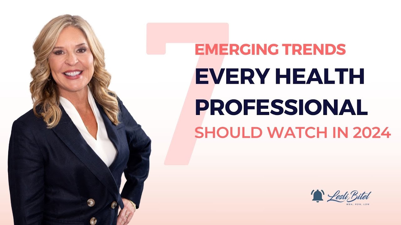 7 Emerging Trends Every Health Professional Should Watch in 2024