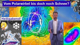 Polarwirbel & Weihnachten wieder (h)offen? Schnee? Modelle zaudern. Wettervorhersage 17.-24.12.2024.