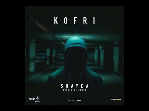 Shayea - Kofri