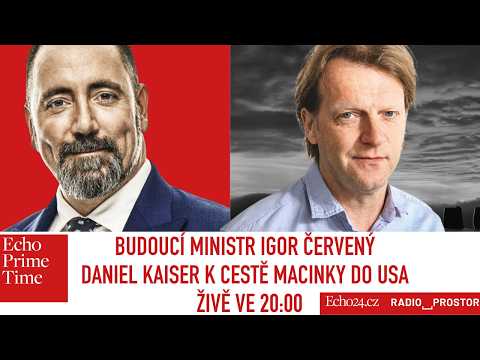ŽIVĚ: Igor Červený nominant na post ministra životního prostředí // Daniel Kaiser z Echo24