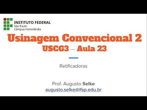 USCG3 - Aula 23 - Retificadoras