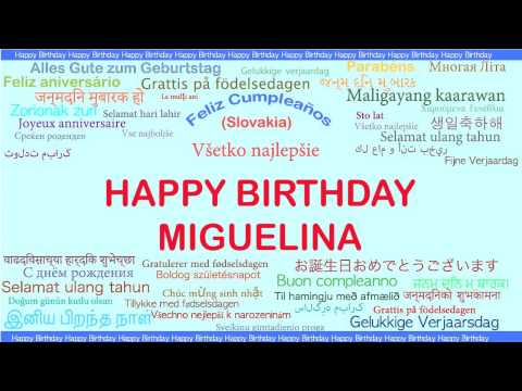 Miguelina   Languages Idiomas - Happy Birthday