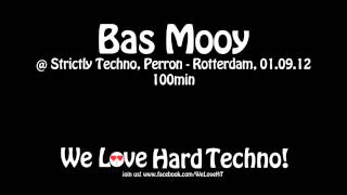 Bas Mooy @ Strictly Techno, Perron, Rotterdam, 01.09.12