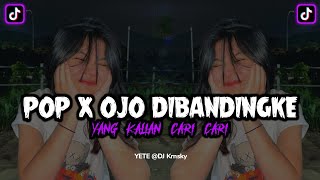 Download lagu DJ POP X OJO DI BANDING BANDINGKE VIRAL TIKTOK TERBARU mp3 Download lagu DJ POP X OJO DI BANDING BANDINGKE VIRAL TIKTOK TERBARU mp3