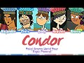 Total Drama World Tour Condor Lyrics Color Coded