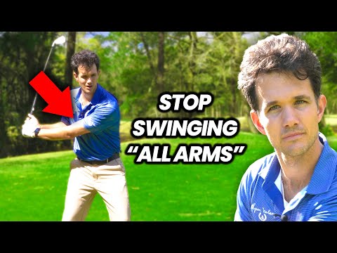 Stop Having an "All Arms" Swing and Start Using Your Body Like a Pro