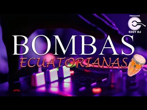 MIX BOMBA ECUATORIANA | EDDY DJ