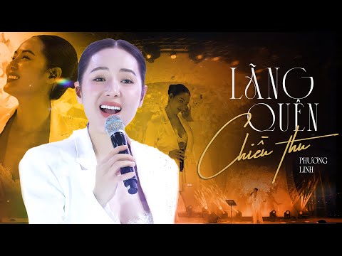 LÃNG QUÊN CHIỀU THU - PHƯƠNG LINH live at #RiverFlowsInYouShow