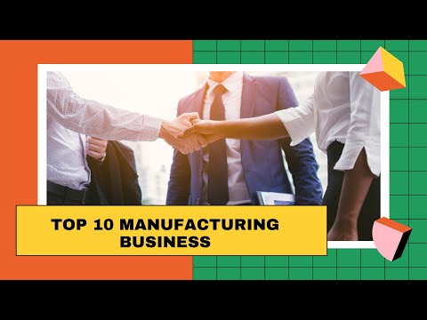 , title : 'Top 10 Manufacturing Business Ideas That Easy To Start'