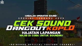 Download lagu CEK SOUND DANGDUT HAJATAN LAPANGAN CLARITY BAS GLER TERBARU 2025 mp3