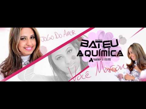 BANDA BATEU A QUIMICA - JOGO DO AMOR - MÚSICA NOVA