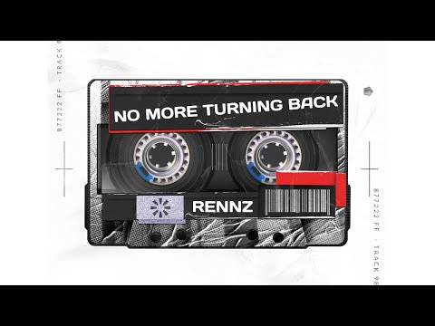 Rennz - No More Turning Back
