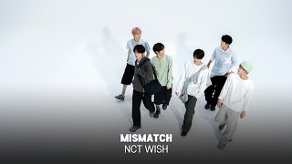 MISMATCH - NCT WISH│AI COVER│Original by. &TEAM (앤팀)