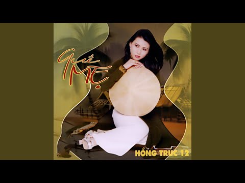 Thể hiện bởi Hồng Trúc