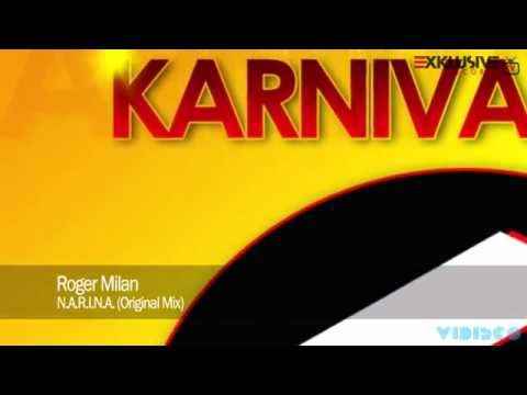 Roger Milan - N.A.R.I.N.A. (Original Mix)