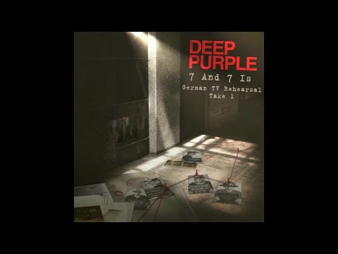 Deep Purple - 7 and 7 Is (German TV Rehearsal - Take 1) // Portable Door