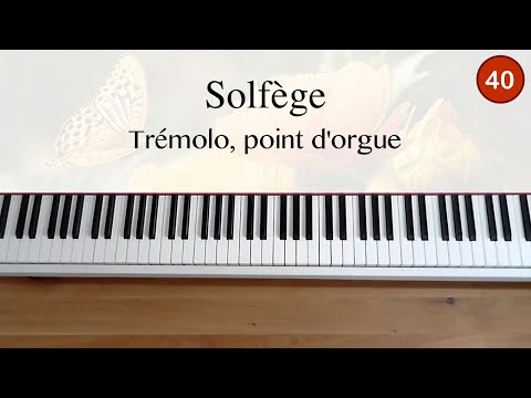 Apprendre le solfège - Cours 40 (trémolo, point d'orgue)