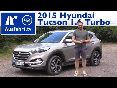 2015 Hyundai Tucson 1.6 Turbo Premium  - Kaufberatung, Test, Review