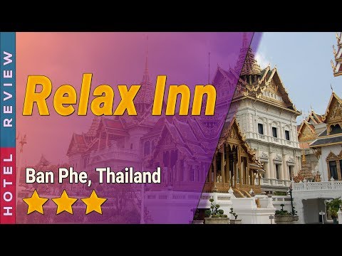 Relax Inn hotel review | Hotels in Ban Phe | Thailand Hotels