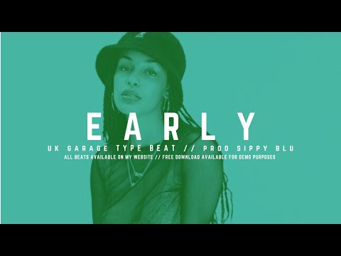 (Sold) Jorja Smith UK Garage Type Beat 2020 'Early'