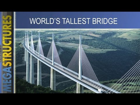Cầu Millau-Cây cầu cao nhất thế giới
