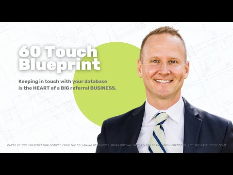 60 Touch Blueprint: Maximize the Return on Your Database