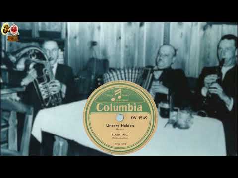 UNSERE HELDEN - das EDLER-TRIO  (1950)