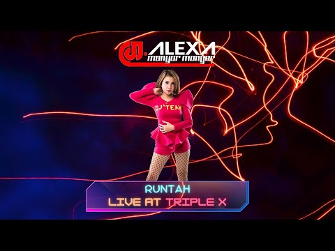 DJ ALEXA MONYOR MONYOR - RUNTAH