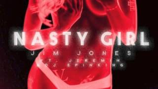 Nasty Girl Jim Jones Feat Scrilla