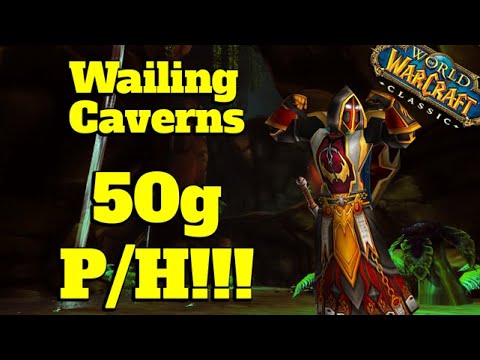 Classic WoW Gold Farming | Wailing Caverns | Revisited | 50g P/H | Roly The Holy Paladin