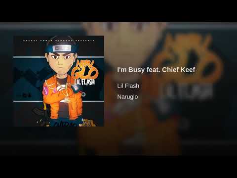 Lil flash- im busy ft Chief keef