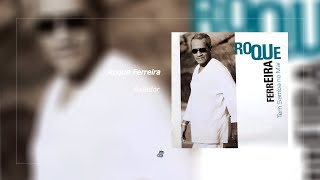 Roque Ferreira - Ralador