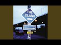 Clash City Rockers (Live) (Remastered)