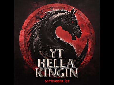 YT Hellakingin - September 1st