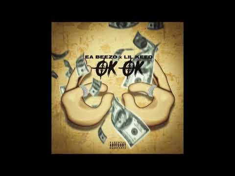 Ok Ok - Lil Keed x EA Beezo
