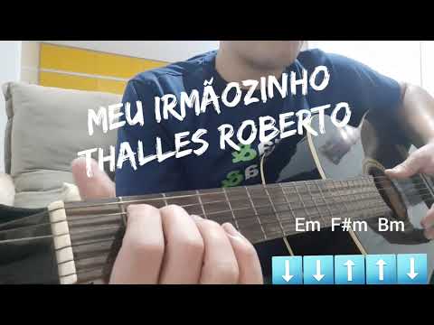Meu Irmãozinho - Thalles Roberto