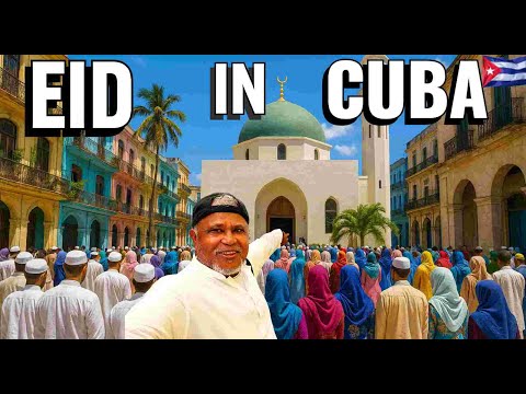 Muslims in CUBA: An Unforgettable Eid-al-Adha 2025!