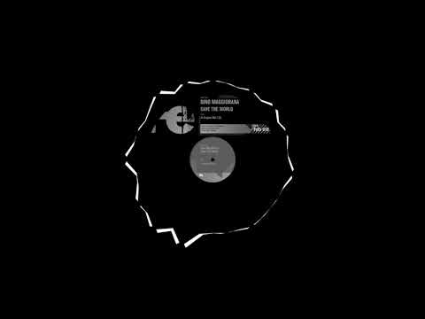 Dino Maggiorana - Save The World (Original Mix)